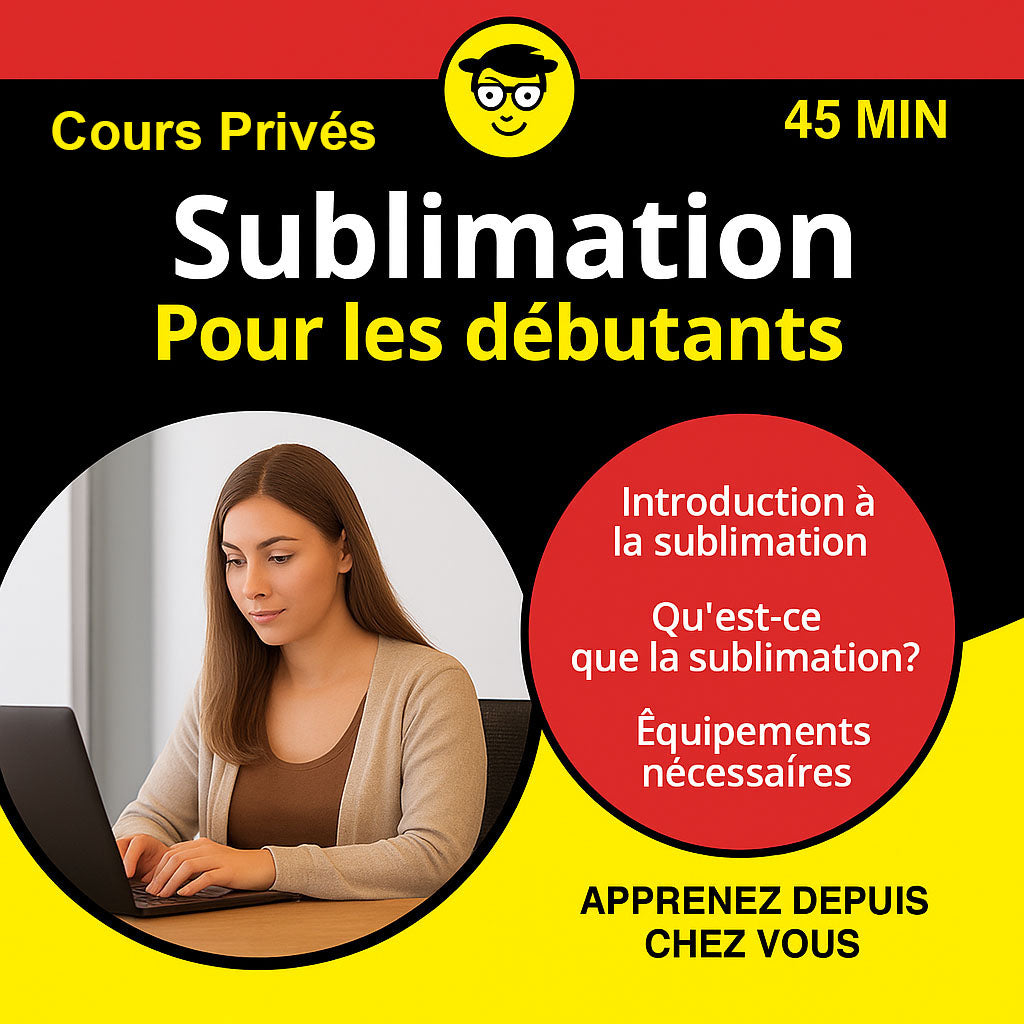Sublimation pour débutants Cours Privés