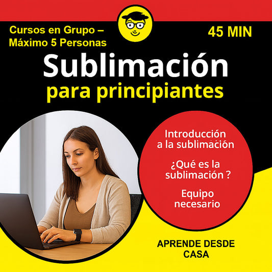 Sublimación para principiantes Cursos en Grupo – Máximo 5 Personas